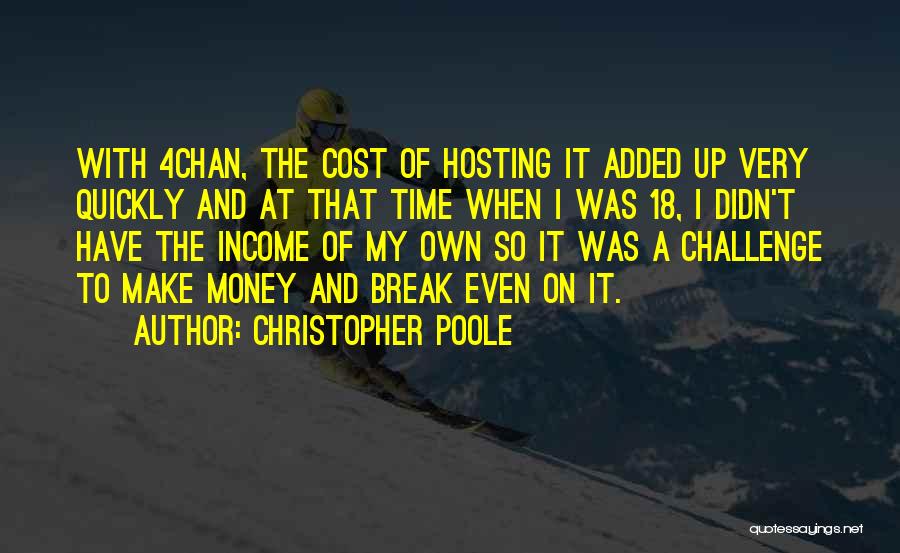 18 And Up Quotes By Christopher Poole