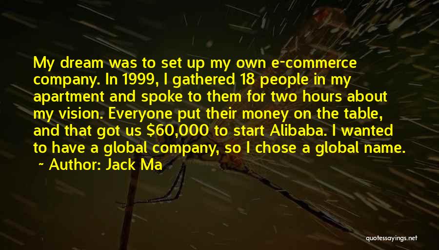 18 And Up Quotes By Jack Ma