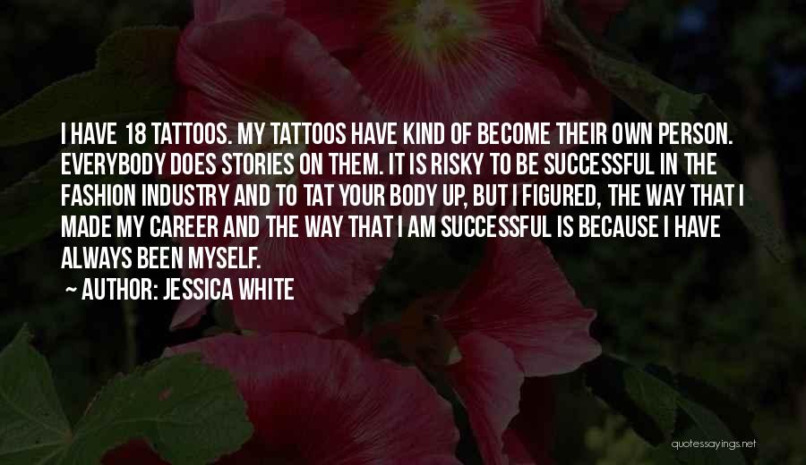 18 And Up Quotes By Jessica White