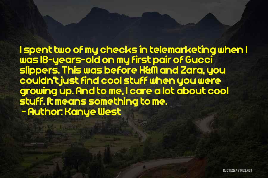18 And Up Quotes By Kanye West