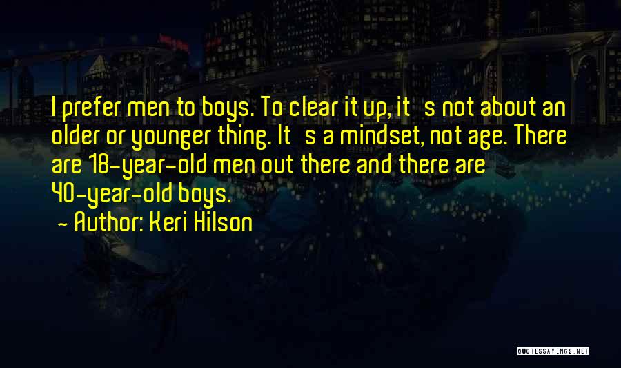 18 And Up Quotes By Keri Hilson