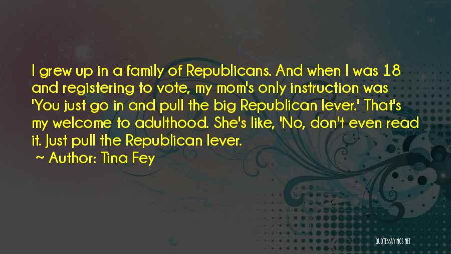 18 And Up Quotes By Tina Fey