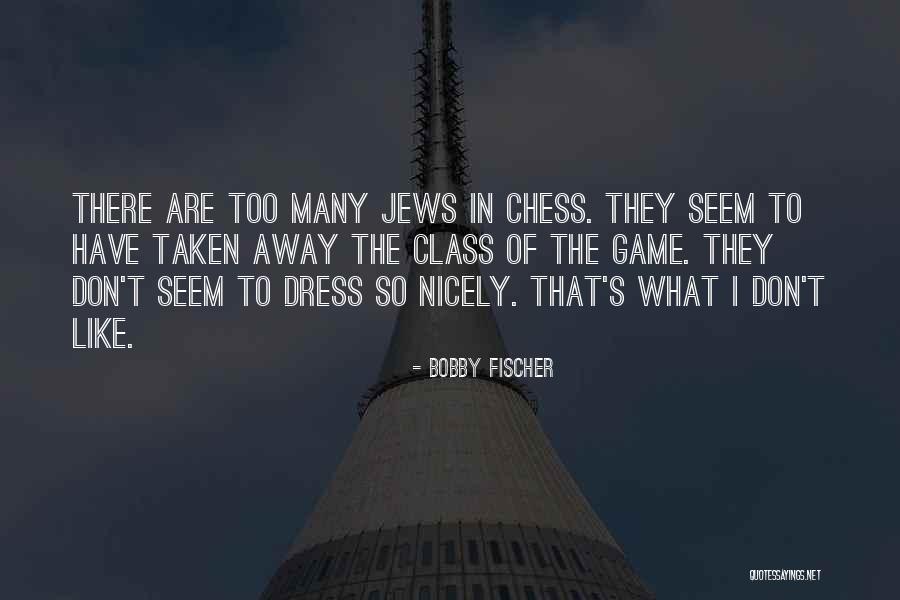 18 Anos Quotes By Bobby Fischer 18 Anos Quotes By Bobby Fischer