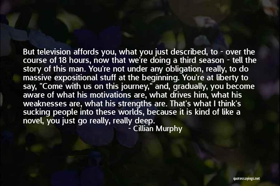18 Come Quotes By Cillian Murphy 18 Come Quotes By Cillian Murphy