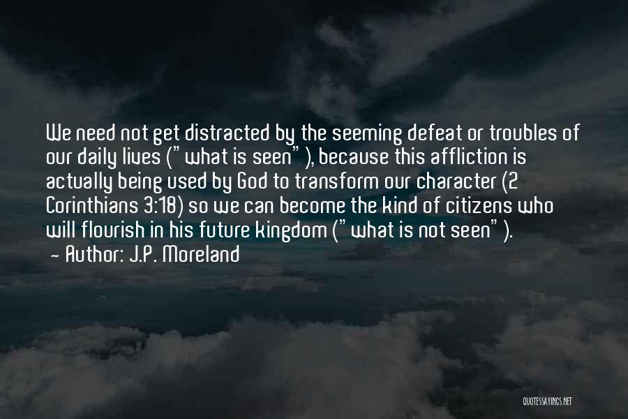 18 This Quotes By J.P. Moreland
