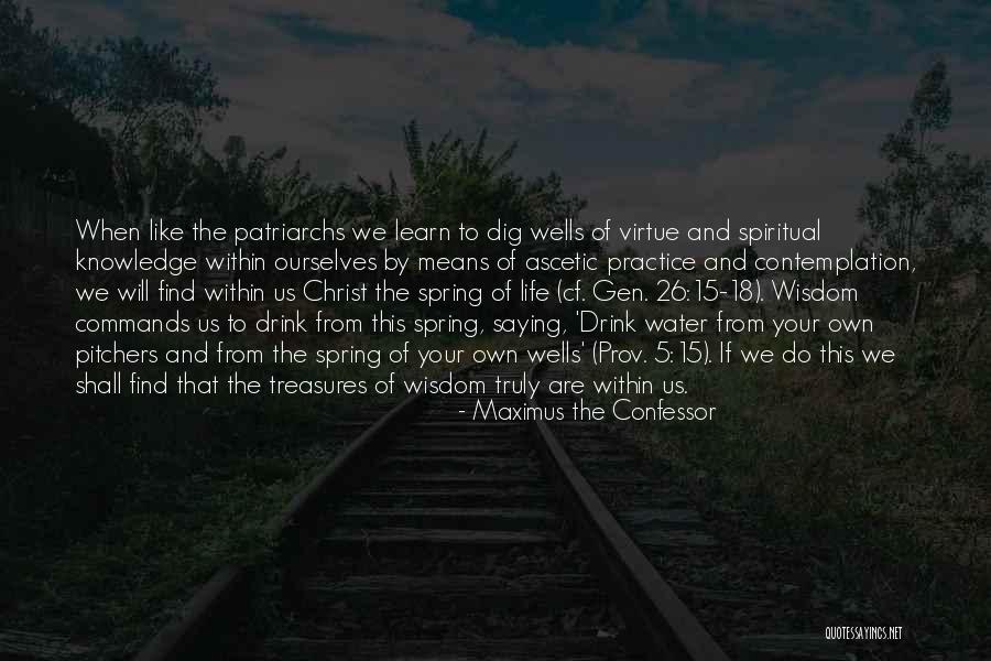18 Treasures Quotes By Maximus The Confessor 18 Treasures Quotes By Maximus The Confessor