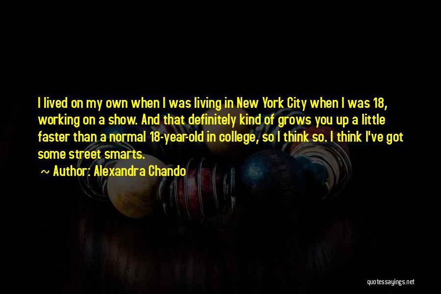 18 Year Old Quotes By Alexandra Chando