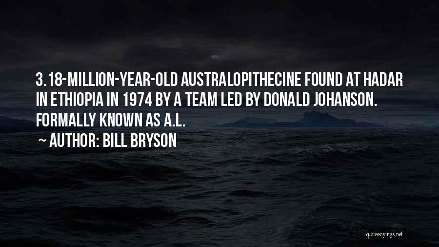18 Year Old Quotes By Bill Bryson
