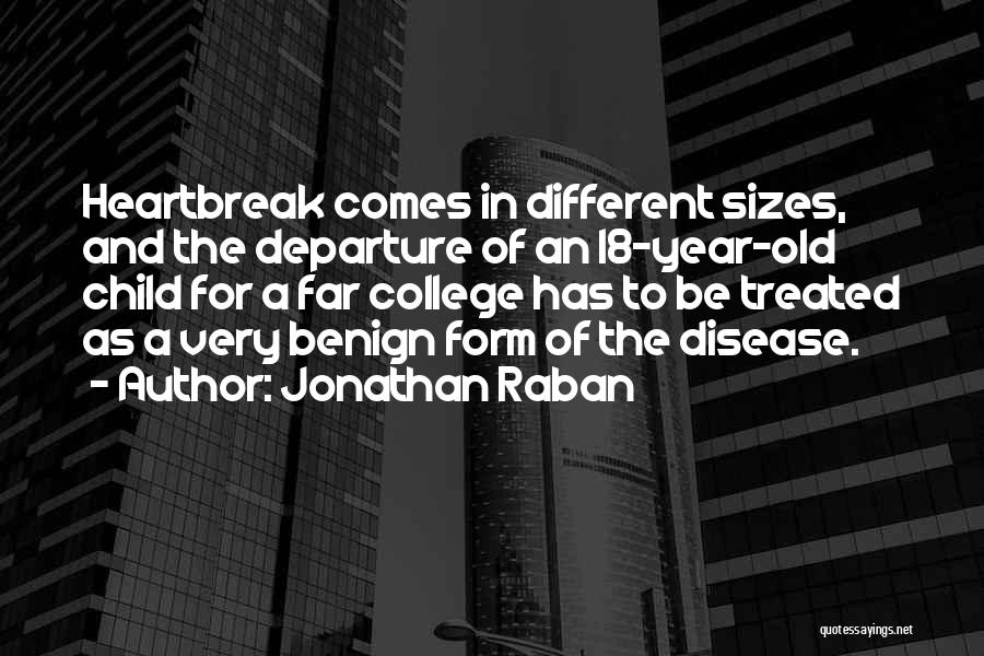 18 Year Old Quotes By Jonathan Raban