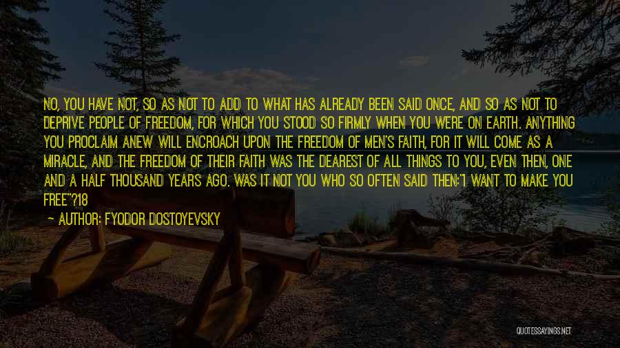 18 Years Ago Quotes By Fyodor Dostoyevsky