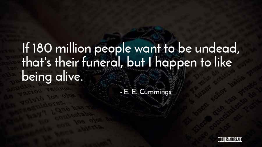 180 Quotes By E. E. Cummings 180 Quotes By E. E. Cummings