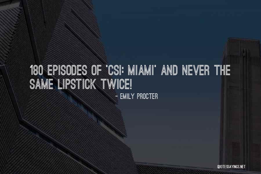 180 Quotes By Emily Procter 180 Quotes By Emily Procter