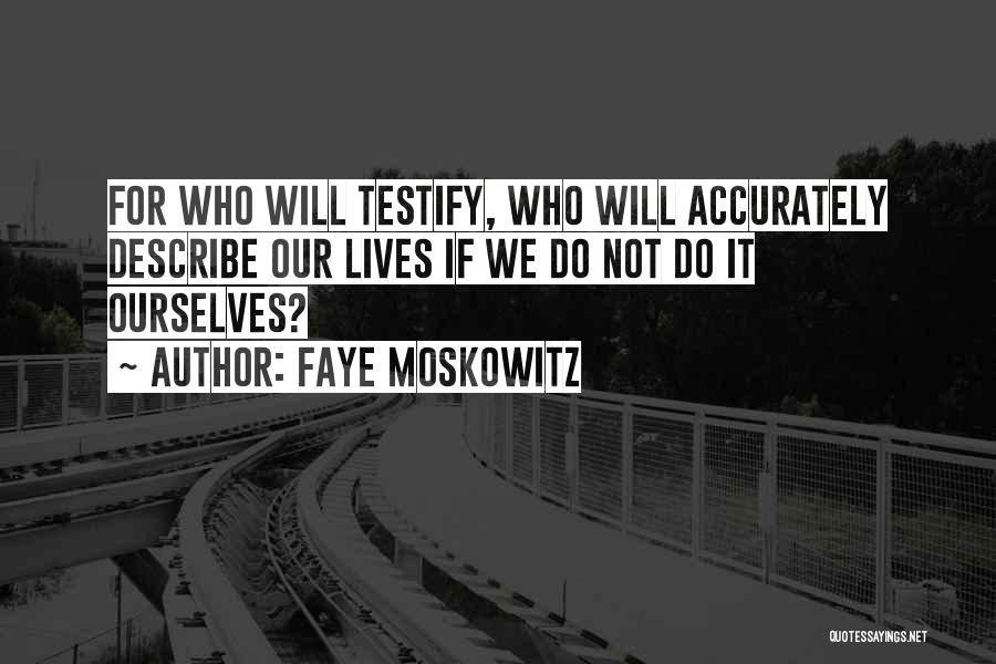 1800 1801 Quotes By Faye Moskowitz