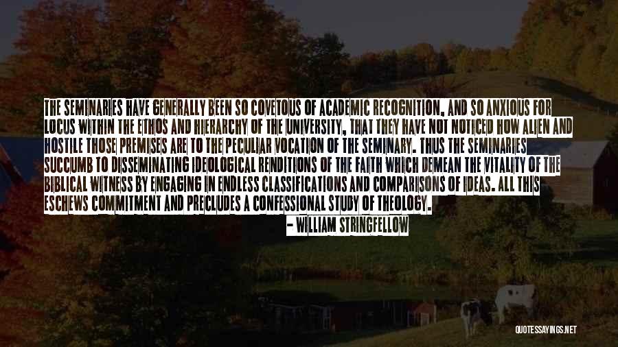 1800 Funny Quotes By William Stringfellow 1800 Funny Quotes By William Stringfellow