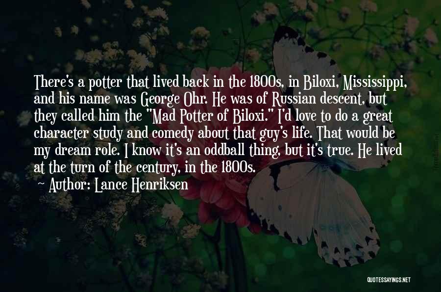 1800s Love Quotes By Lance Henriksen