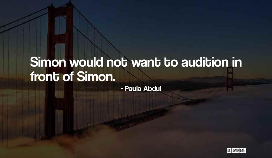 18034 Quotes By Paula Abdul 18034 Quotes By Paula Abdul
