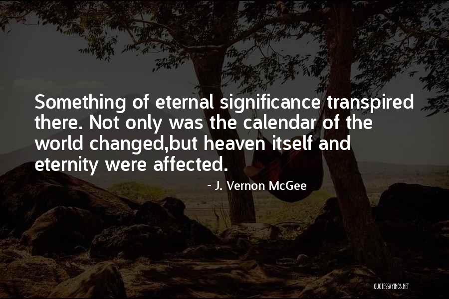 18054 Quotes By J. Vernon McGee 18054 Quotes By J. Vernon McGee