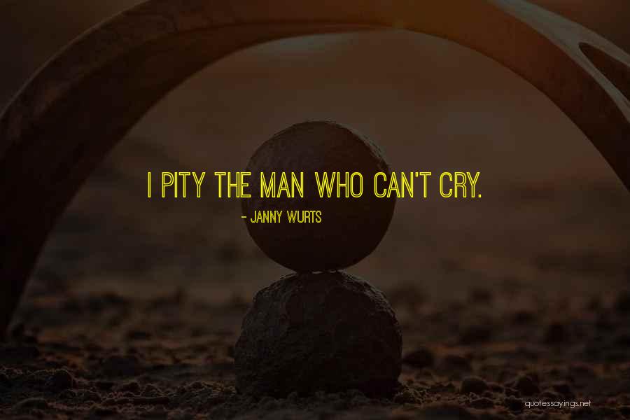 18058 Quotes By Janny Wurts 18058 Quotes By Janny Wurts