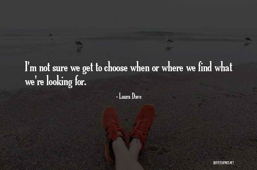 181000 12 Quotes By Laura Dave 181000 12 Quotes By Laura Dave