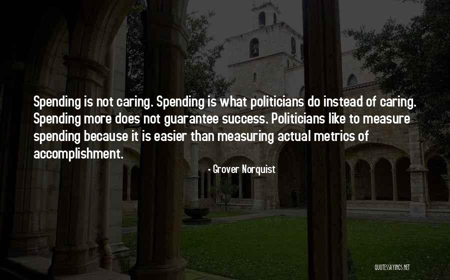 18103 Quotes By Grover Norquist 18103 Quotes By Grover Norquist