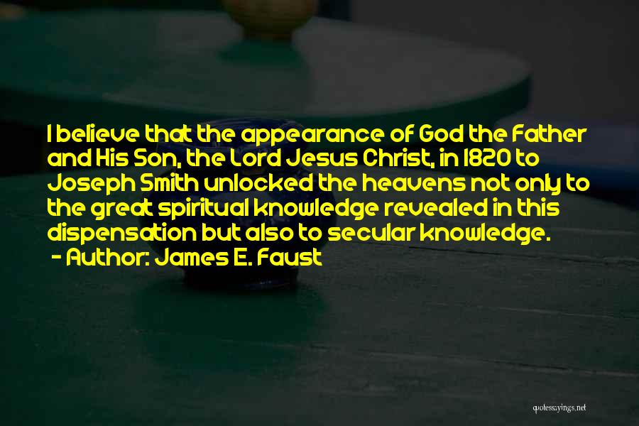 1820 Quotes By James E. Faust