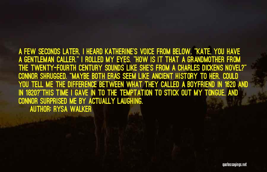 1820 Quotes By Rysa Walker