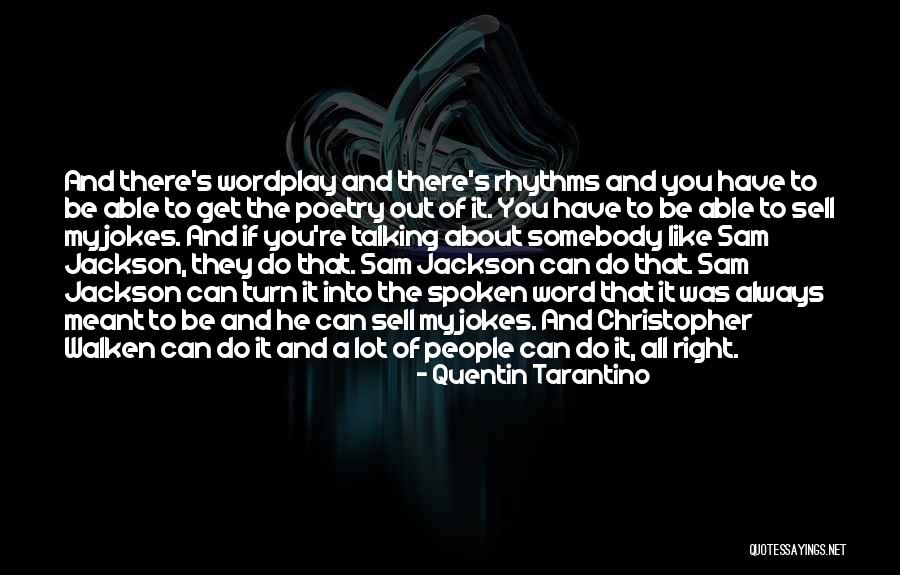 1821 2021 Quotes By Quentin Tarantino 1821 2021 Quotes By Quentin Tarantino