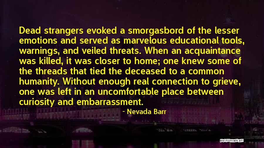 1828 Quotes By Nevada Barr 1828 Quotes By Nevada Barr