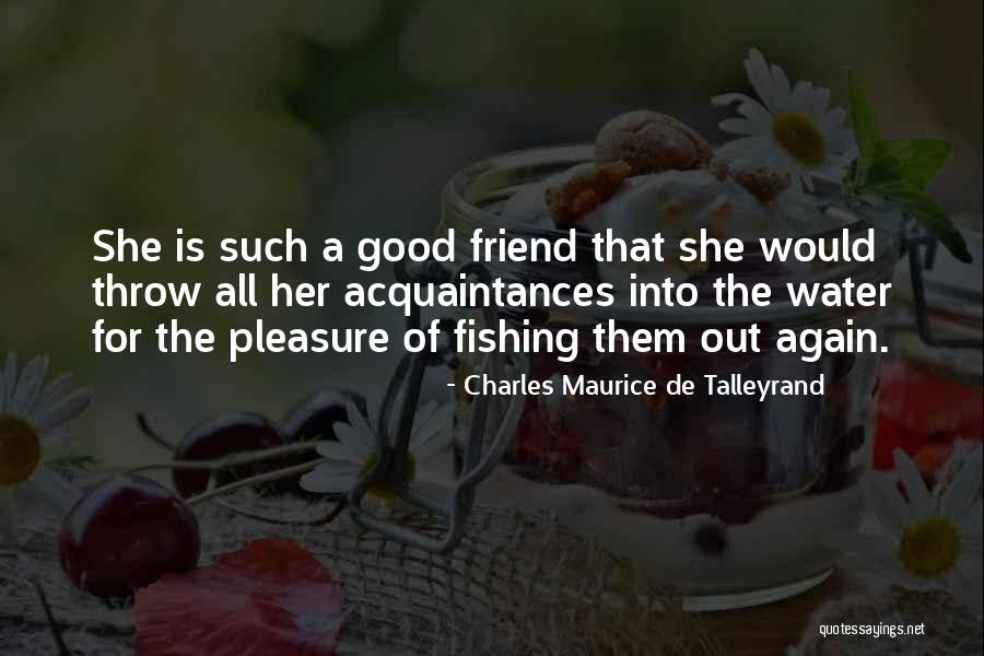 18294 Quotes By Charles Maurice De Talleyrand 18294 Quotes By Charles Maurice De Talleyrand