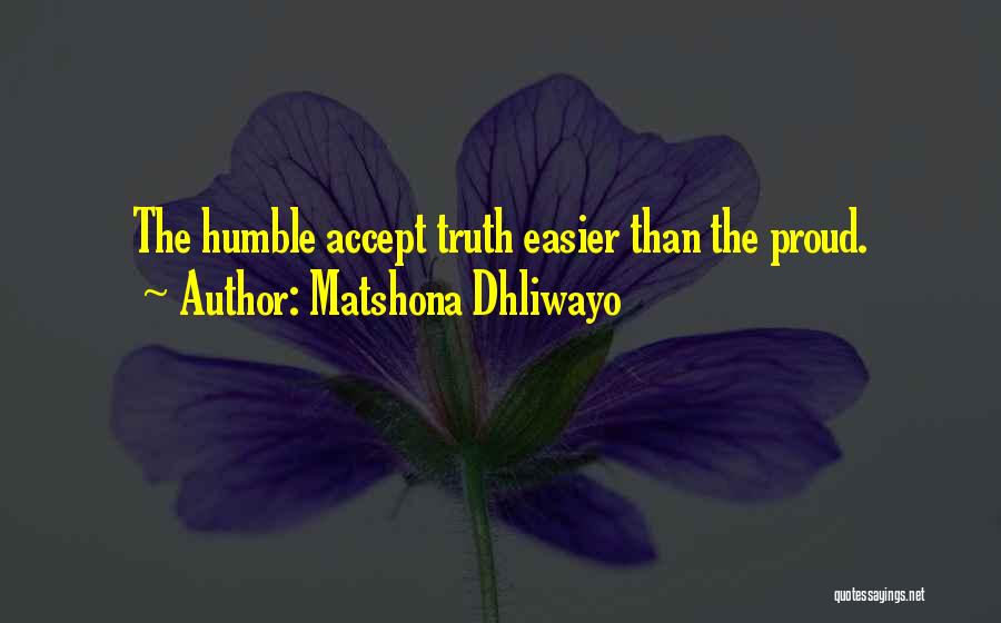 183 Quotes By Matshona Dhliwayo