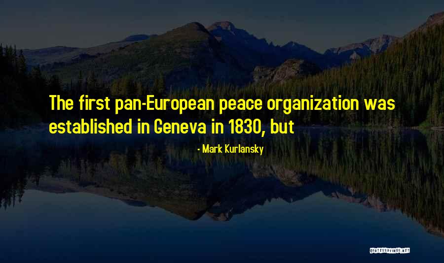 1830 Quotes By Mark Kurlansky 1830 Quotes By Mark Kurlansky