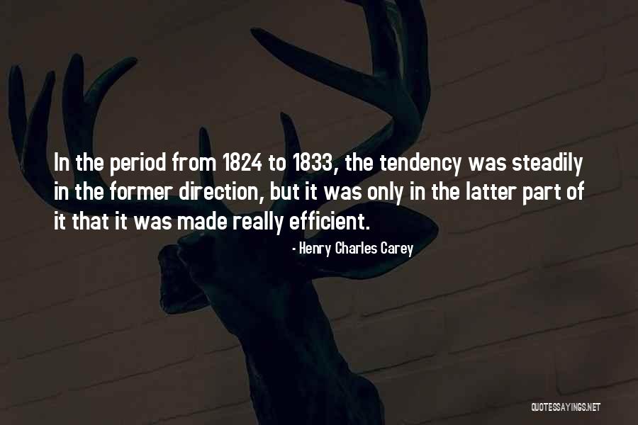 1833 Quotes By Henry Charles Carey 1833 Quotes By Henry Charles Carey