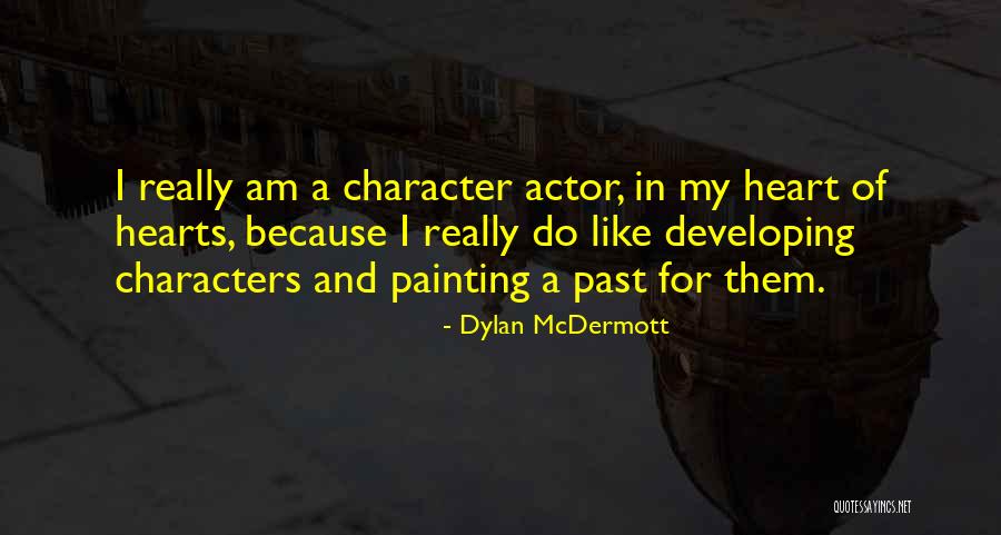 1834 Penny Quotes By Dylan McDermott 1834 Penny Quotes By Dylan McDermott