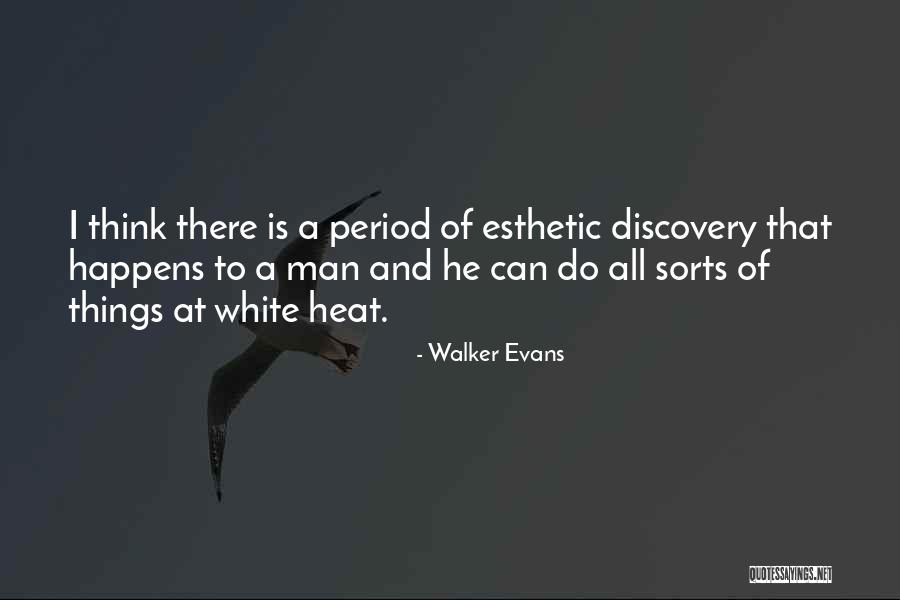 1838 Large Quotes By Walker Evans 1838 Large Quotes By Walker Evans