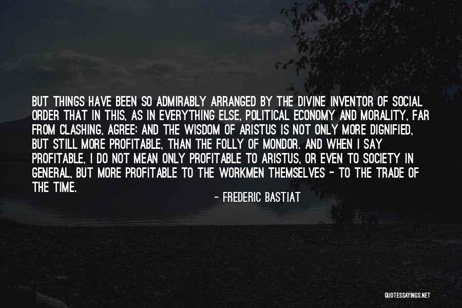 1839 Restaurant Quotes By Frederic Bastiat 1839 Restaurant Quotes By Frederic Bastiat