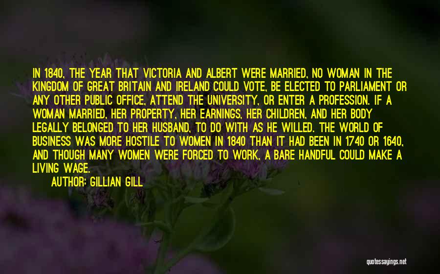 1840 Quotes By Gillian Gill