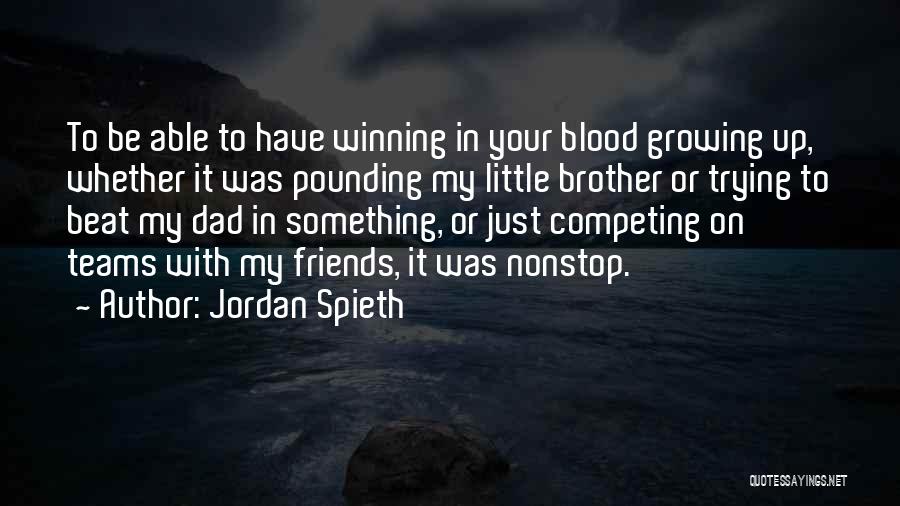 1844 Made Quotes By Jordan Spieth