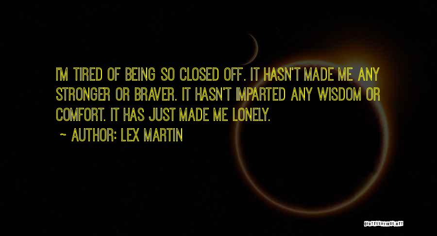 1844 Made Quotes By Lex Martin