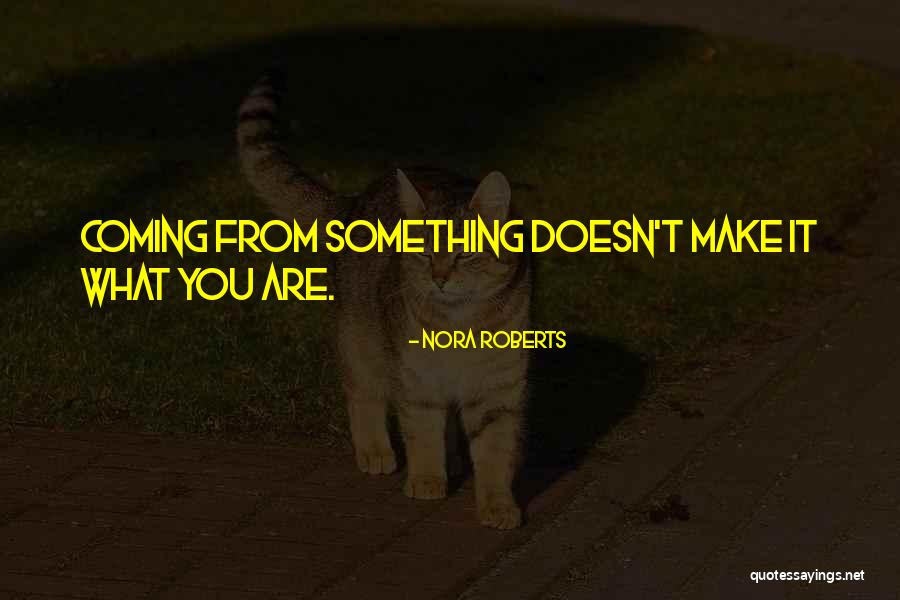 18445 Quotes By Nora Roberts 18445 Quotes By Nora Roberts