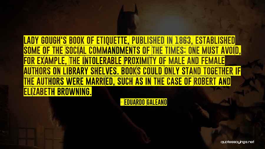 1863 Quotes By Eduardo Galeano 1863 Quotes By Eduardo Galeano