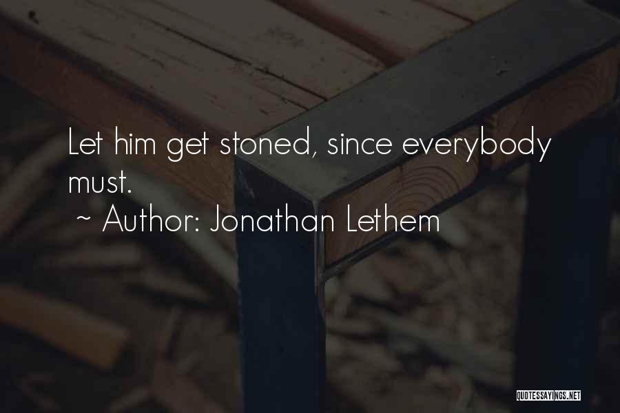 187 Mobstaz Quotes By Jonathan Lethem