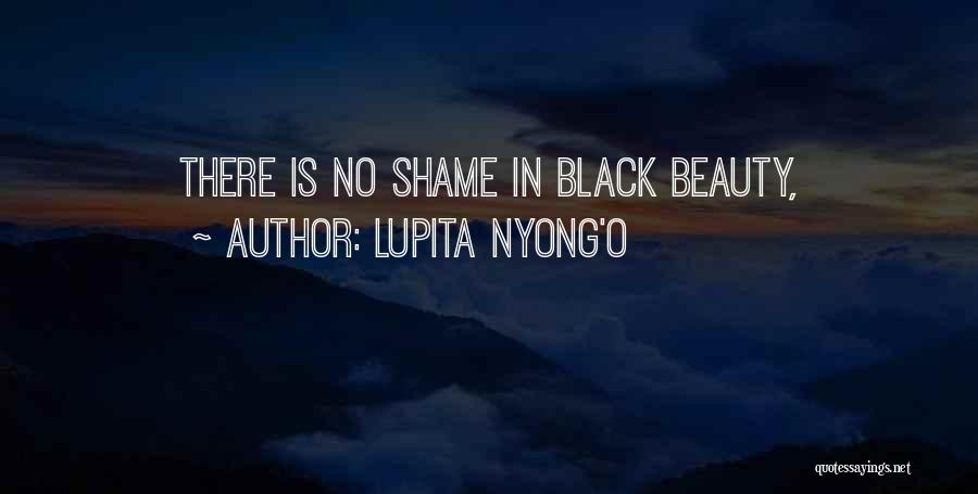Lupita Nyong'o Quotes: There Is No Shame In Black Beauty,