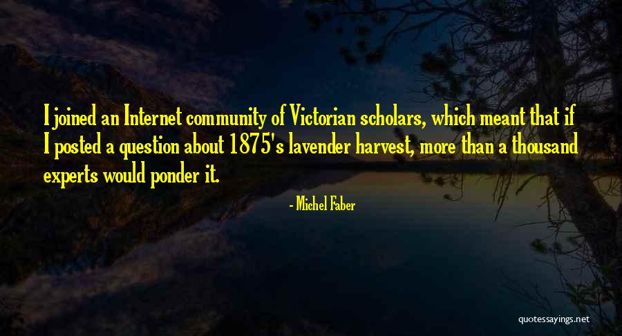 1875 S Quotes By Michel Faber 1875 S Quotes By Michel Faber