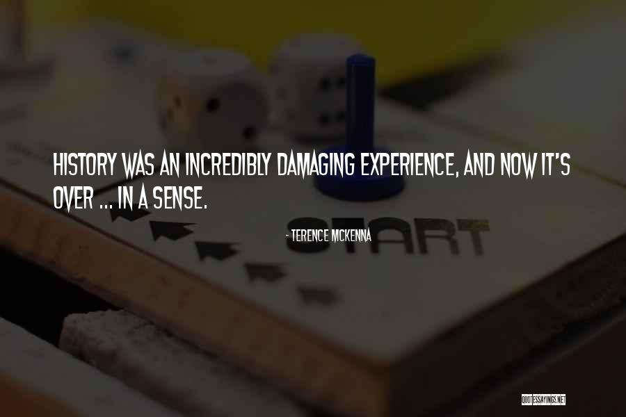 1877 Strike Quotes By Terence McKenna 1877 Strike Quotes By Terence McKenna