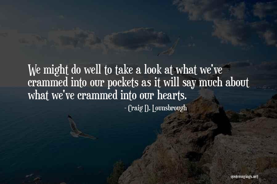 1878 S Quotes By Craig D. Lounsbrough 1878 S Quotes By Craig D. Lounsbrough