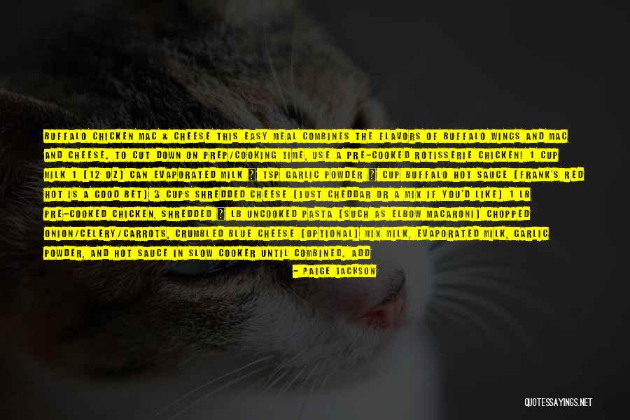 188 Quotes By Paige Jackson 188 Quotes By Paige Jackson