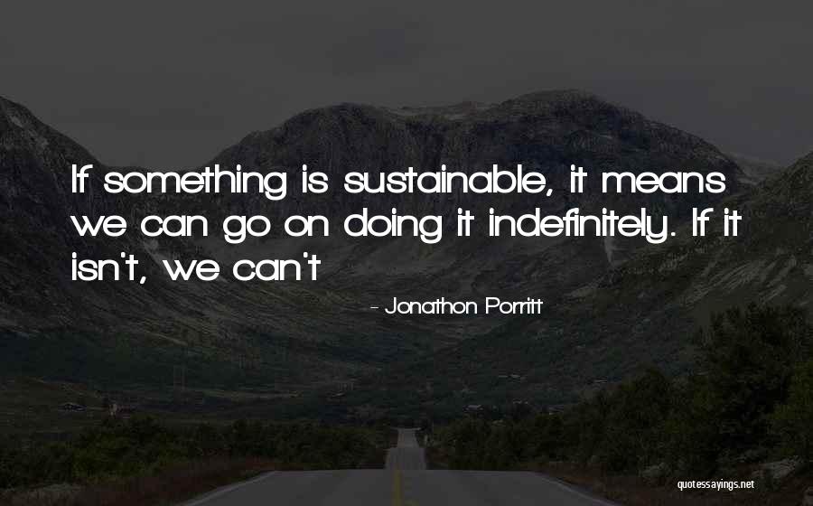 1881 S Quotes By Jonathon Porritt 1881 S Quotes By Jonathon Porritt