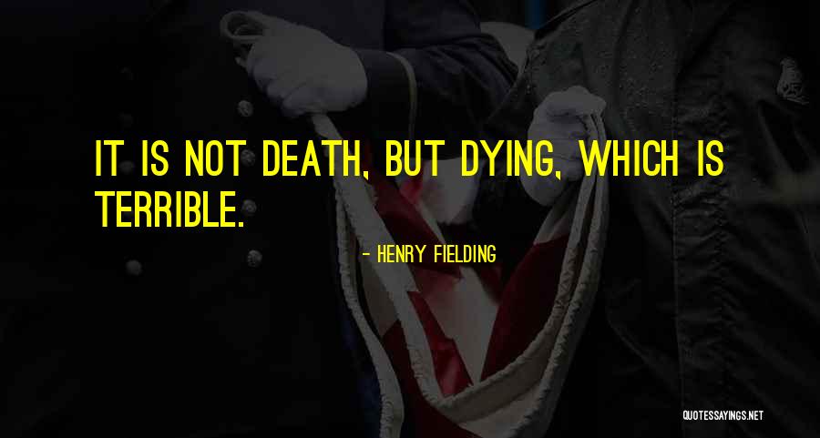 1885 O Quotes By Henry Fielding
