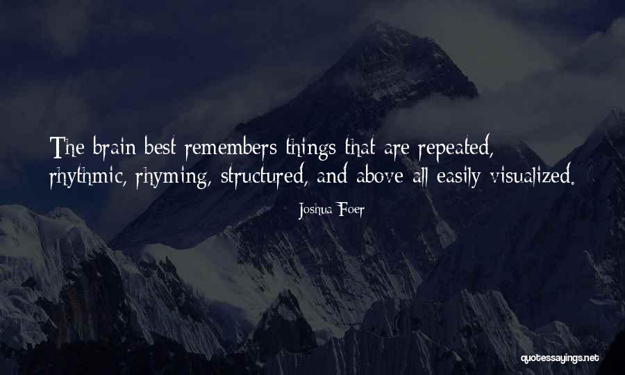 1885 O Quotes By Joshua Foer 1885 O Quotes By Joshua Foer