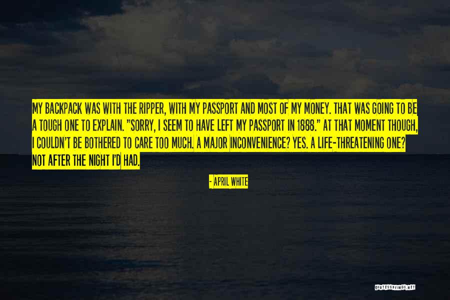 1888 Quotes By April White 1888 Quotes By April White